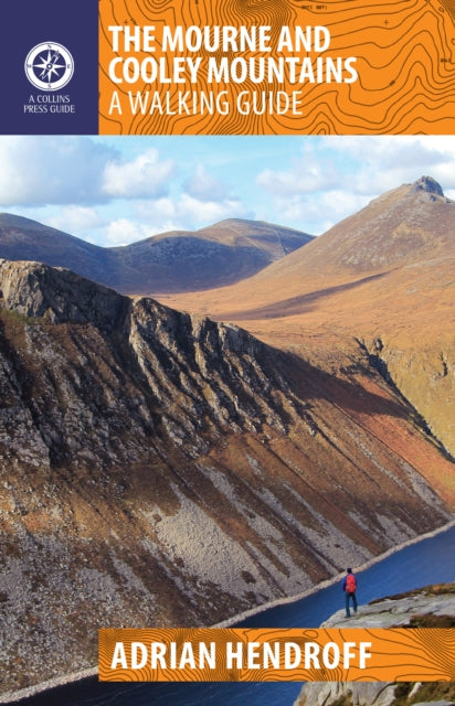 Mourne And Cooley Mountains: A Walking E