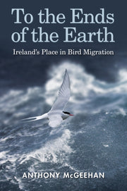 To The Ends Of The Earth By Mcgeehan, Anthony