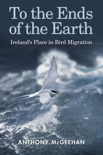 To The Ends Of The Earth By Mcgeehan, Anthony