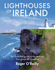 Lighthouses Of Ireland By O'reilly, Roger