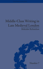 Middle-class Writing In Late Medieval Lo