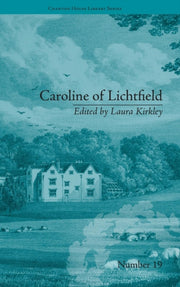 Caroline Of Lichtfield: By Isabelle De M