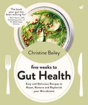 Five Weeks To Gut Health