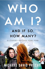 Who Am I & If So How Many