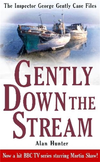 Gently Down The Stream A