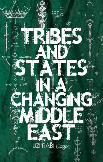Tribes And States In A Changing Mid