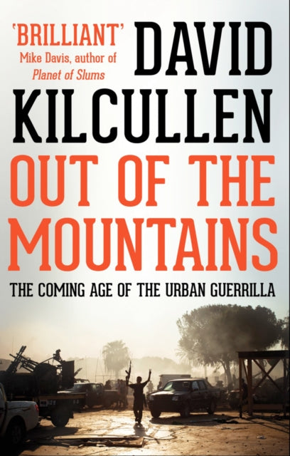 Out Of The Mountains By Kilcullen  David