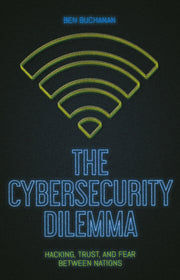 Cybersecurity Dilemma