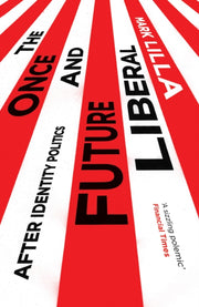 Once And Future Liberal