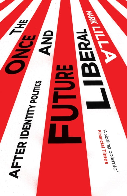 Once And Future Liberal
