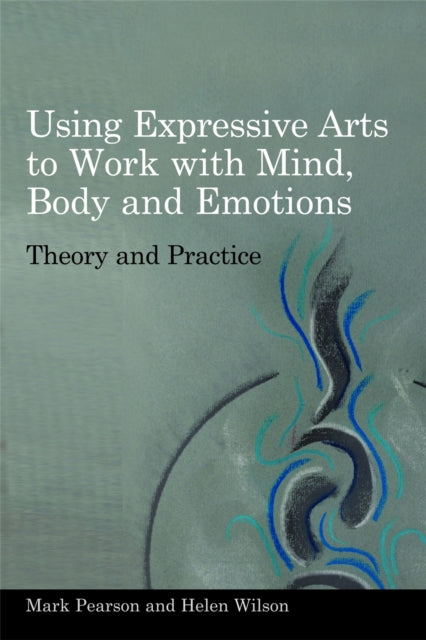 Using Expressive Arts To Work With Mind