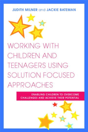 Working With Children & Teenagers Using