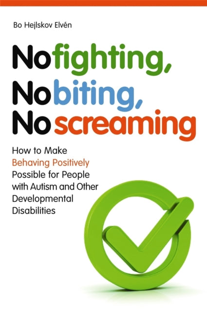 No Fighting No Biting No Screaming
