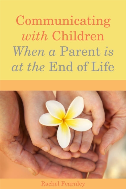 Communicating With Children When A Paren