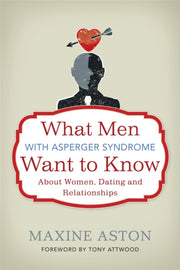 Everything A Man With Asperger Syndrome