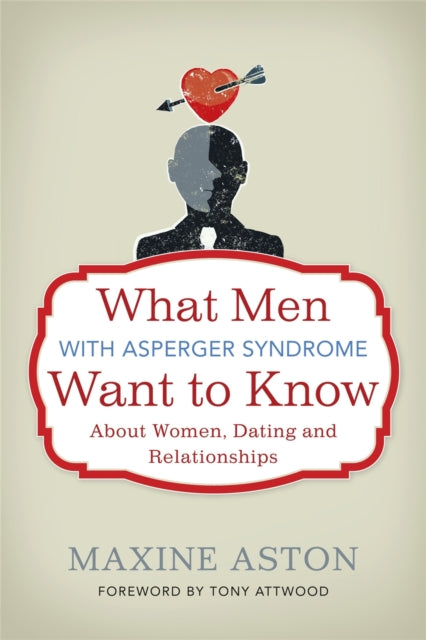 Everything A Man With Asperger Syndrome