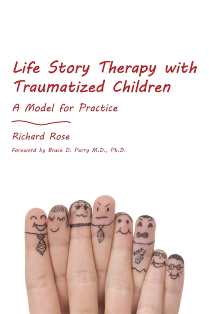 Life Story Therapy/traumatized Children