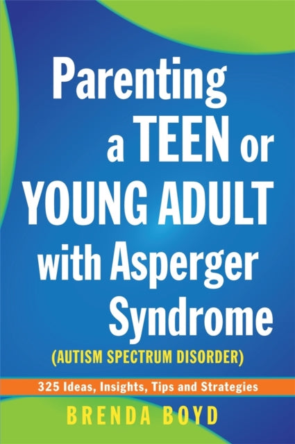Parenting A Teen Or Young Adult/asperger
