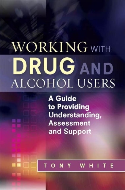 Working With Substance Misusers