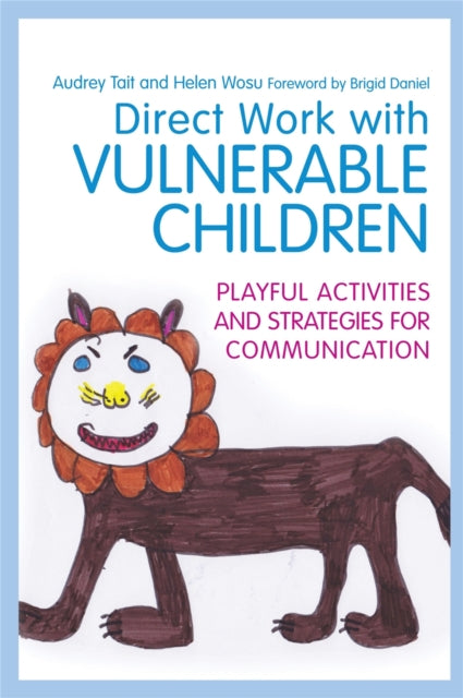 Direct Work With Vulnerable Children