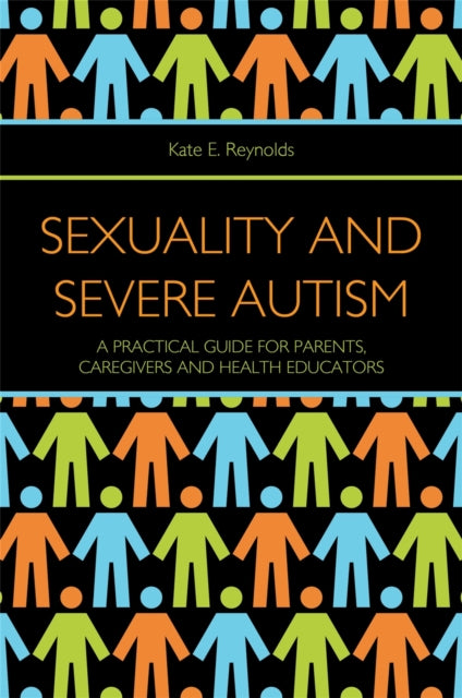 Sexuality & Severe Autism