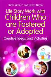 Life Story Work With Children/foster