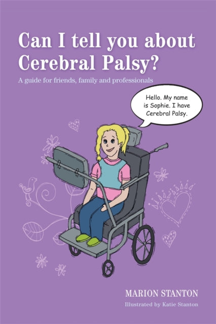 Can I Tell You About Cerebral Palsy