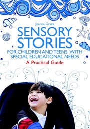 Sensory Stories For Children & Teens Wit