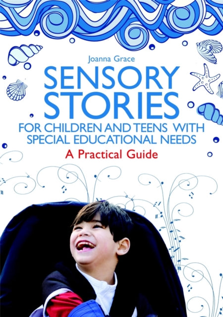 Sensory Stories For Children & Teens Wit