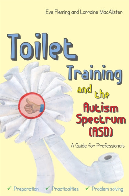 Toilet Training &/autism Spectrum Asd