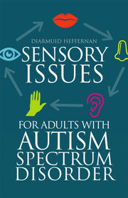 Sensory Issues For Adults With Autism Sp