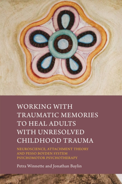 Treating Adults With Unresolved Childhoo
