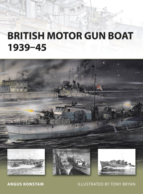 British Motor Gun Boat 1939-45 By Konstam, Angus