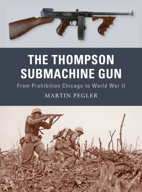 Thompson Submachine Gun
