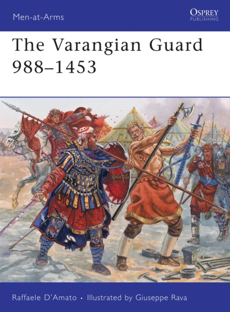 Varangian Guide 988-1453 By D'amato, Raffaele