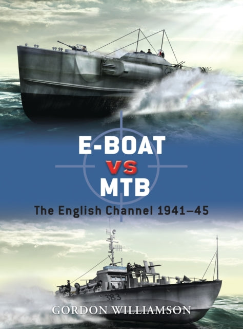 E Boat Vs Mtb By Williamson, Gordon