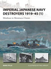 Imperial Japanese Navy Destroyers Vol 1