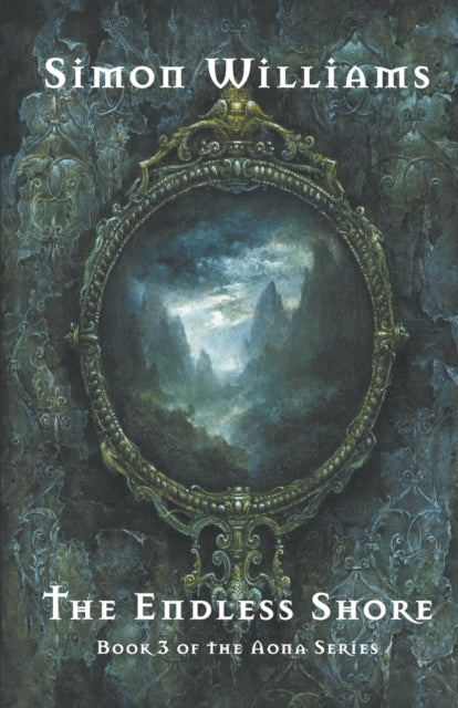 The Endless Shore By Williams, Simon