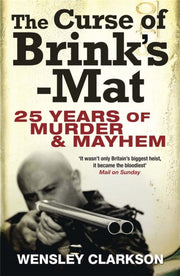 Curse Of Brinks Mat