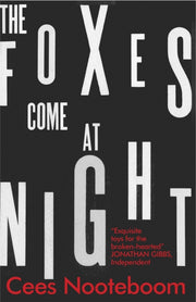 Foxes Come At Night