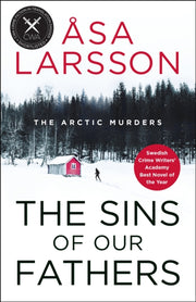 Sins Of Our Fathers By Larsson, Asa