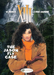 Xiii Vol 6 The Jason Fly Case
