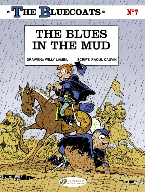 Bluecoats 7 The Blues In The Mud