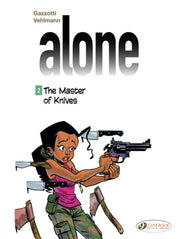 Alone Vol 2 The Master Of Knives