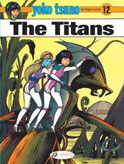 Yoko Tsuno Vol 12 The Titans