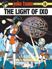 Yoko Tsuno Vol 13 Light Of Ixo