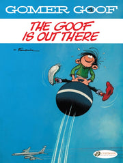 Gomer Goof 4 The Goof Is Out There By Franquin