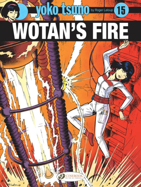 Yoko Tsuno Vol 15 Wotans Fire