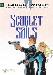Largo Winch Vol 18 Scarlet Sails