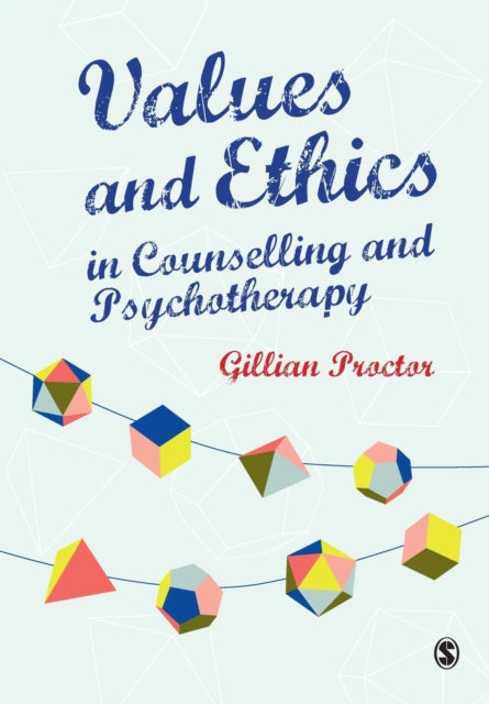 Values & Ethics In Counselling & Psychot